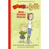 Bink and Gollie: Best Friends Forever: (A Tale of Friendship, Roller Skates, and Big Adventure - An Illustrated Transitional Reader for Kids Ages 6-9 - Paperback