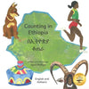 Counting In Ethiopia: From One Ethiopian Sunrise to 10 Red Coffee Berries in English and Amharic - Paperback