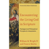 Encountering the Living God in Scripture - Hardcover