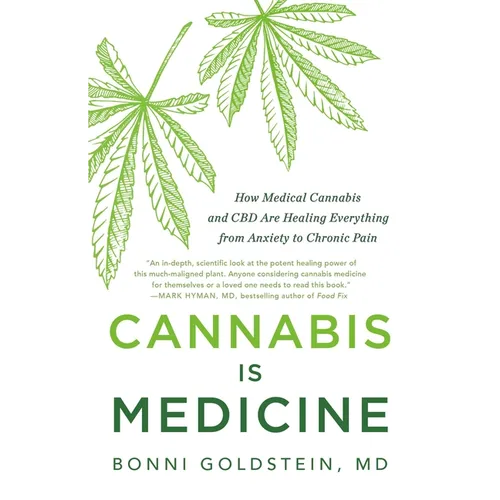 Cannabis Is Medicine: How Medical Cannabis and CBD Are Healing Everything from Anxiety to Chronic Pain - Paperback