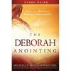 The Deborah Anointing Study Guide - Paperback