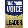 Find Your Voice as a Leader - Paperback