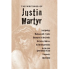 Writings of Justin Martyr - Hardcover