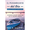 El Pensamiento del Día: Un pensamiento, meditación y oración para los Alcohólicos Anónimos - Paperback