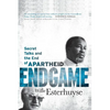 Endgame: Secret Talks and the End of Apartheid - Paperback