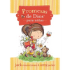 El Promesas de Dios Para Ni��as = God's Promises for Girls = God's Promises for Girls - Paperback