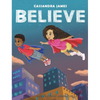 Believe - Hardcover