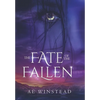 The Fate of the Fallen - Hardcover