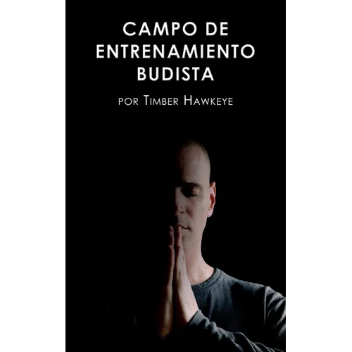 Campo de Entrenamiento Budista: Buddhist Boot Camp - Paperback