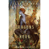 The Dragons of Nova - Paperback
