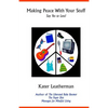Making Peace With Your Stuff: Say Yes to Less! - Paperback