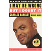 I May Be Wrong but I Doubt It - Paperback