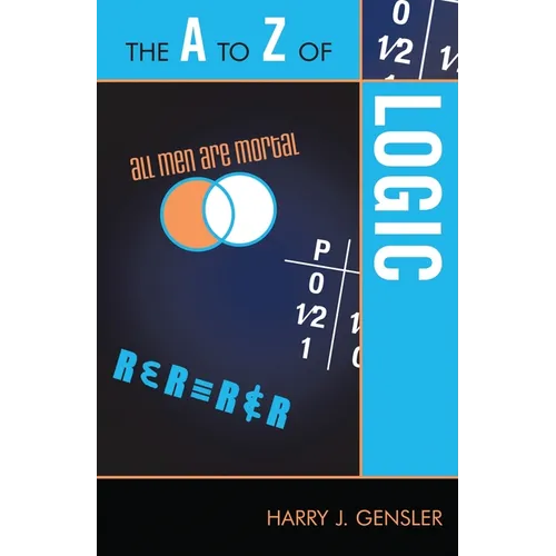 The A to Z of Logic - Paperback