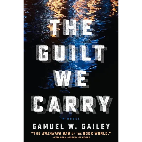 The Guilt We Carry - Paperback