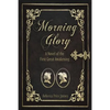 Morning Glory: A Story of the First Great Awakening - Paperback