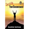 Despite Your Circumstances - Paperback
