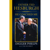 Father Ted Hesburgh: He Coached Me - Paperback