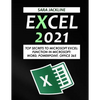 Excel 2021: Top Secrets To Microsoft Excel: Function In Microsoft: Word, Powerpoint, Office 365 - Paperback