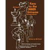 Keys to the INNER Universe - Paperback