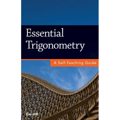 Essential Trigonometry: A Self-Teaching Guide - Paperback