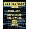 Bethlehem Steel Mine and Industrial Trackwork Catalog - Paperback