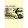 Naufragios - Paperback