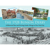 The 1928 Bunion Derby: A Historical Tour and Driving Guide, Chicago to New York City - Paperback
