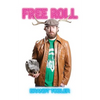 Free Roll - Paperback