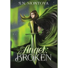 Angel: Broken - Hardcover