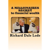 A MILLIONAIRES SECRET to financial wealth - Paperback