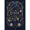 The Curse of the Crow: A fae Romantasy - Hardcover