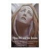 Opus Dei and the Jesuits: The History and Legacy of the Roman Catholic Church's Most Famous Orders - Paperback
