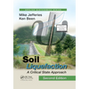 Soil Liquefaction: A Critical State Approach, Second Edition - Paperback