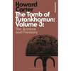The Tomb of Tutankhamun: Volume 3: The Annexe and Treasury - Paperback