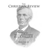 The Christian Review: Volume 2 - Paperback