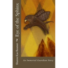 Eye of the Sphinx: An Immortal Guardian Story - Paperback