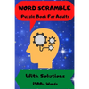 Word Scramble: For Men and Women Puzzle Book with Solutions 1500 + Words - Paperback