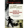 U.S. Army Special Forces Guide to Unconventional Warfare: Devices and Techniques for Incendiaries - Paperback