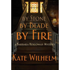 By Stone, by Blade, by Fire - Hardcover