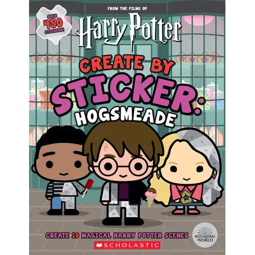 Harry Potter: Create by Sticker: Hogsmeade - Paperback