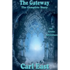 The Gateway - The Complete Story - Paperback