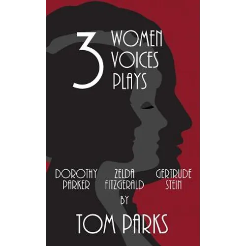 Three Women, Three Voices, Three Plays - Paperback