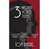 Three Women, Three Voices, Three Plays - Paperback