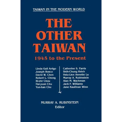 The Other Taiwan, 1945-92 - Paperback