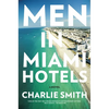 Men in Miami Hotels - Paperback