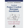Practical Project Control Manager Handbook - Paperback
