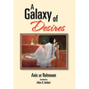 A Galaxy of Desires - Hardcover