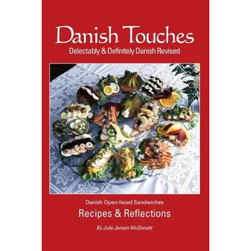 Danish Touches: Recipes and Reflections - Paperback