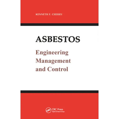Asbestos: Engineering, Management and Control - Paperback