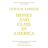 Money and Class in America - Paperback
